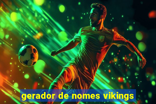 gerador de nomes vikings